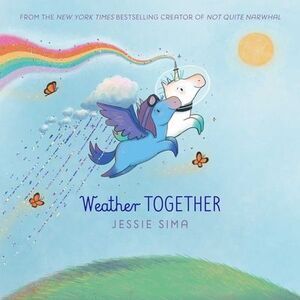 Weather Together -- Jessie Sima